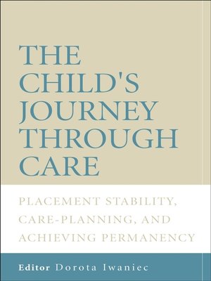 cover image of The Child's Journey Through Care